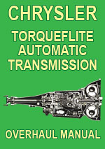 Chrysler Torqueflite Transmission Overhaul Manual