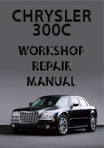 Chrysler 300C Workshop Repair Manual