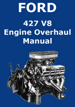 Ford 427 V8 Engine Overhaul Manual PDF Download