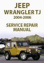 Jeep Wrangler TJ 2004-2006 Workshop Repair Manual
