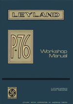 Leyland P76 Deluxe, Super, executive 1973-1976 Workshop Service repair Manual Download PDF
